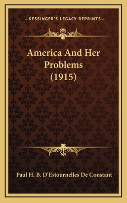 America and Her Problems (1915) 1164456806 Book Cover