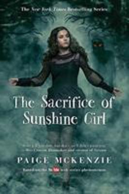 The Sacrifice of Sunshine Girl 1602863350 Book Cover