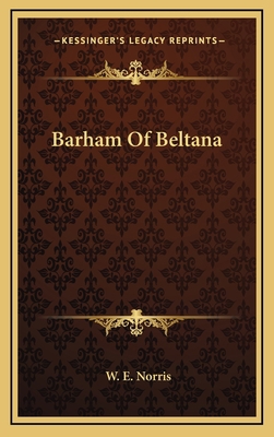 Barham of Beltana 1163676268 Book Cover