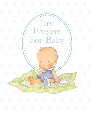 First Prayers for Baby 0745976654 Book Cover