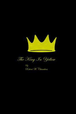 The King In Yellow 163600024X Book Cover