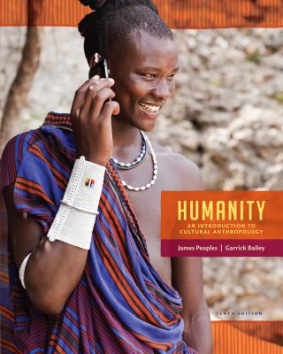 Humanity: An Introduction to Cultural Anthropology 1285733371 Book Cover