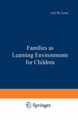 Families as Learning Environments for Children 0306409399 Book Cover