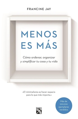 Menos Es Más [Spanish] 6070735609 Book Cover
