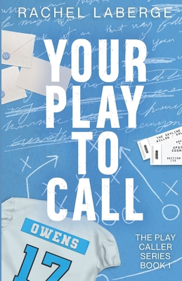 Your Play to Call B0DB1K559B Book Cover