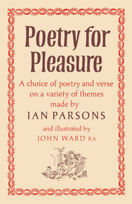 Poetry for Pleasure: A Choice of Poetry and Ver... 0393045153 Book Cover