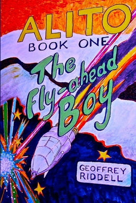 The Fly-ahead Boy 098749788X Book Cover