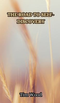 The Road to Self-Discovery 9916854114 Book Cover