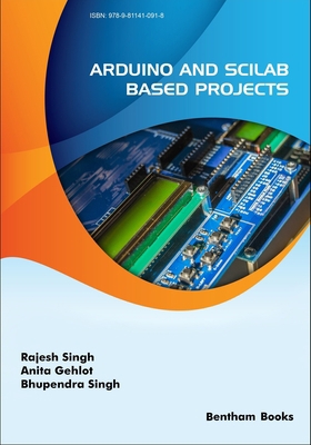 Arduino and Scilab based Projects 9811410917 Book Cover