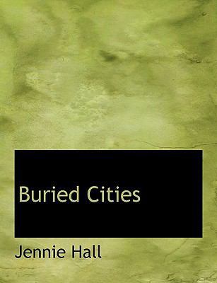 Buried Cities 1113637137 Book Cover