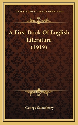 A First Book of English Literature (1919) 1164330527 Book Cover