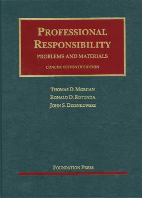 Professional Responsibility, Concise 11th: Prob... 1609300858 Book Cover