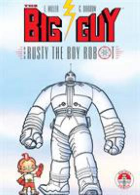 Big Guy and Rusty the Boy Robot B005DIB7AQ Book Cover