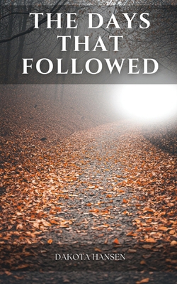 The Days That Followed B0H8526SK1 Book Cover