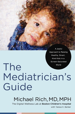 The Mediatrician's Guide: A Joyful Approach to ... 0785255729 Book Cover