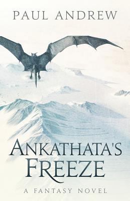 Ankathata's Freeze: Frahn, a simple troll lad, ... 1545529957 Book Cover