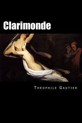 Clarimonde 1517672996 Book Cover