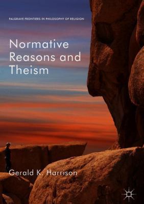 Normative Reasons and Theism 3319907956 Book Cover