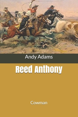 Reed Anthony: Cowman B084F89JPZ Book Cover