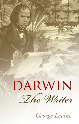 Darwin the Writer C 0199608431 Book Cover