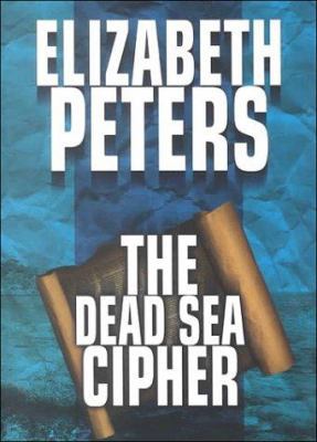 The Dead Sea Cipher [Large Print] 1585470392 Book Cover