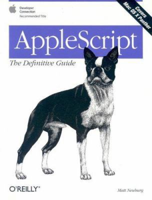 AppleScript: The Definitive Guide 0596005571 Book Cover