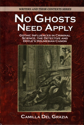 No Ghosts Need Apply: Gothic Influences in Crim... 1911454897 Book Cover