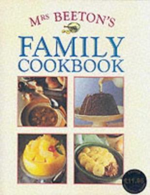 Mrs. Beeton's Family Cookbook (or Cookery) 1860199232 Book Cover