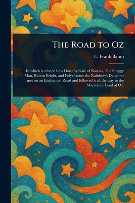 The Road to Oz 1022931296 Book Cover