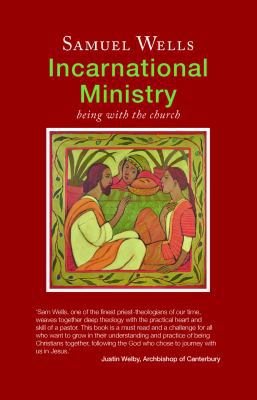 Incarnational Ministry: The practice of being with 1848259263 Book Cover