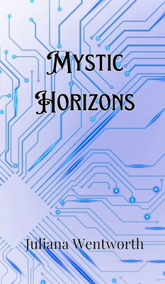 Mystic Horizons 9916900760 Book Cover