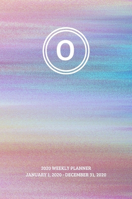 2020 Weekly Planner: Initial, letter O; January... 1697461360 Book Cover