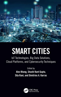 Smart Cities: Iot Technologies, Big Data Soluti... 1032451114 Book Cover
