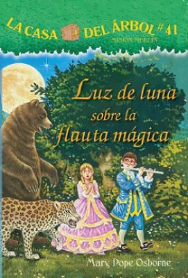 Luz de Luna Sobre La Flauta Mágica [Spanish] 1632457857 Book Cover