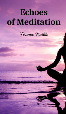 Echoes of Meditation 9916394377 Book Cover