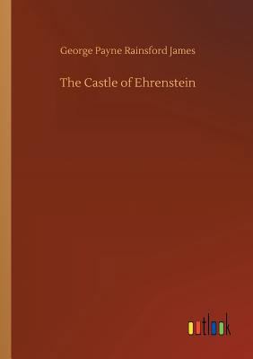 The Castle of Ehrenstein 3734011744 Book Cover