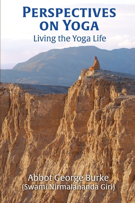 Perspectives on Yoga: Living the Yoga Life 1733164359 Book Cover