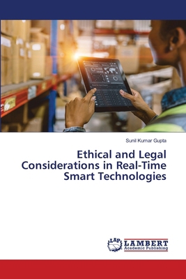 Ethical and Legal Considerations in Real-Time S... 6208425360 Book Cover
