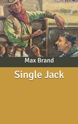 Single Jack B086FPXSSC Book Cover