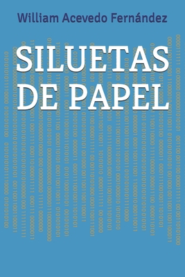 Siluetas de Papel: Noveno Invierno 2018 [Spanish] 1980905274 Book Cover