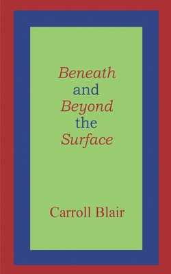 Beneath and Beyond the Surface [Large Print] 1936430290 Book Cover