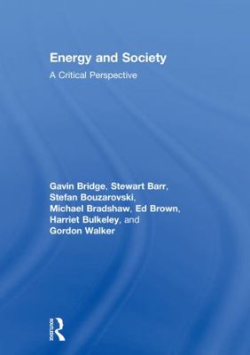 Energy and Society Energy and Society: A Critic... 0415740738 Book Cover