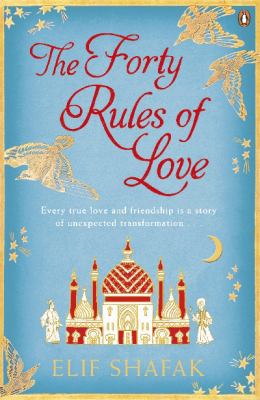 The Forty Rules of Love: A Novel of Rumi 0670918806 Book Cover