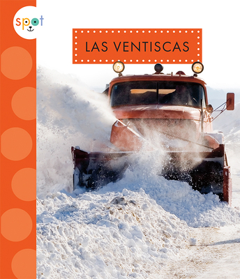 Las Ventiscas [Spanish] 1681527235 Book Cover