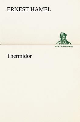 Thermidor [French] 3849135179 Book Cover