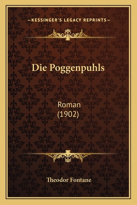 Die Poggenpuhls: Roman (1902) [German] 1168393116 Book Cover