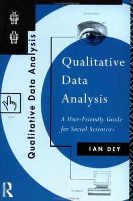 Qualitative Data Analysis: A User Friendly Guid... 041505852X Book Cover