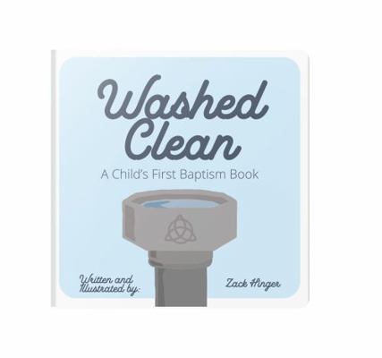 Board book Washed Clean : A Child's First Baptism Book