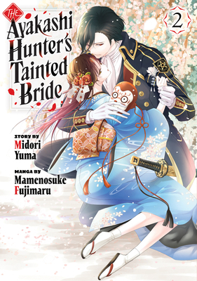 The Ayakashi Hunter's Tainted Bride 2 B0DFFW8QSP Book Cover