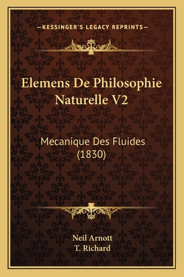 Elemens De Philosophie Naturelle V2: Mecanique ... [French] 1167699289 Book Cover